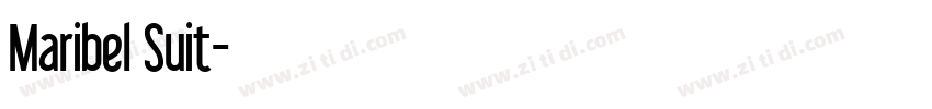 Maribel Suit字体转换